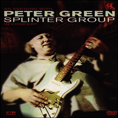 Peter Green - Splinter Group in Concert (지역코드1)(DVD)(2003) - 예스24
