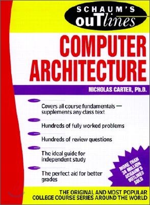 Schaum's Outline of Computer Architecture