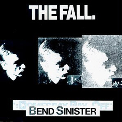 Fall - Bend Sinister (CD)