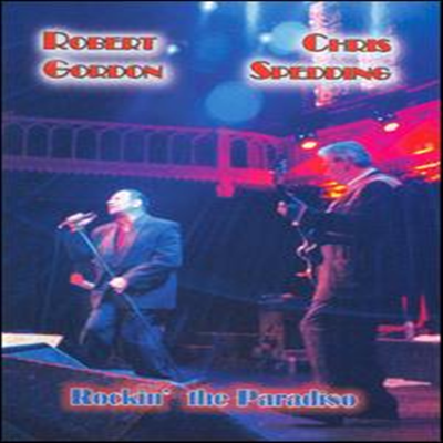 Robert Gordon & Chris Spedding - Rockin` the Paradiso (DVD)(2006)