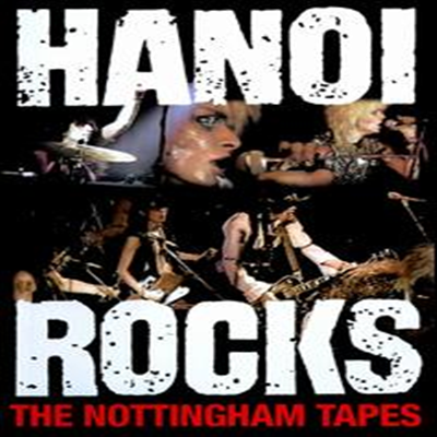 Hanoi Rocks - The Nottingham Tapes (DVD)