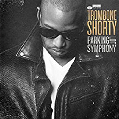 Trombone Shorty — Parking Lot Symphony 앨범 커버