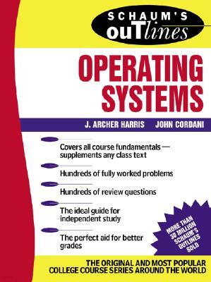 Schaum's Outline of Operating Systems