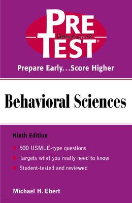 Behavioral Sciences: Pretest Self-Assessment and Review