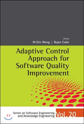 Adaptive Control Approach for Software Quality Improvement