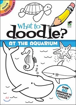What to Doodle? at the Aquarium