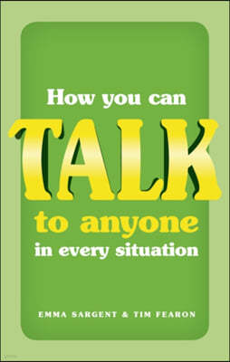 How You Can Talk to Anyone in Every Situation