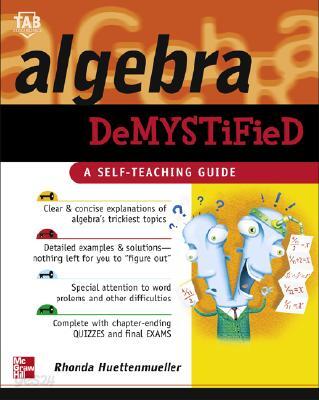 Algebra Demystified