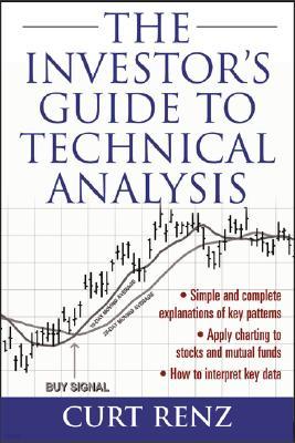 The Investor's Guide to Technical Analysis