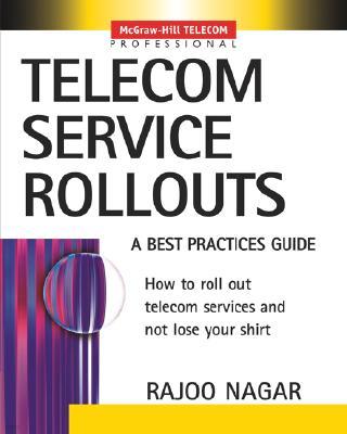 Telecom Service Rollouts