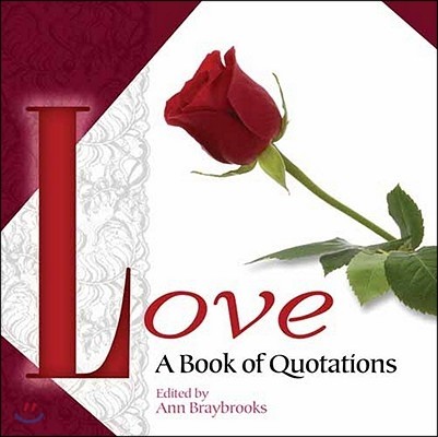 Love: A Book of Quotations