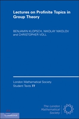 Lectures on Profinite Topics in Group Theory