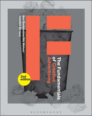 The Fundamentals of Creative Advertising: Second Edition