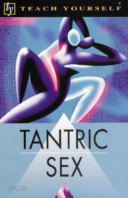 Teach Yourself Tantric Sex