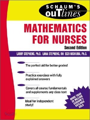 Schaum's Outline of Mathematics for Nurses: Theory and Problems of Mathematics for Nurses