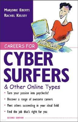 Careers for Cyber Surfers & Other Online Types