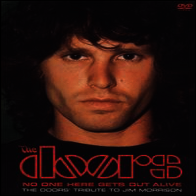 Doors - No One Here Gets Out Alive (Tribute to Jim Morrison) (지역코드1)(DVD)(2002)