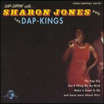 Sharon Jones & The Dap-Kings — Dap Dippin' with Sharon Jones & the Dap Kings 앨범 커버