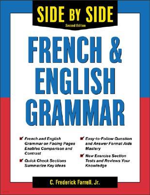 Side By Side : French and English Grammar