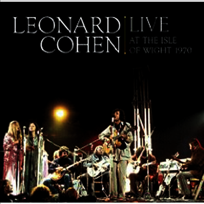 Leonard Cohen — Live at the Isle of Wight 1970 (Gatefold) 앨범 커버