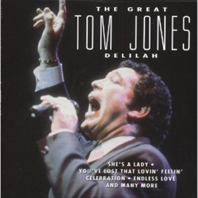Tom Jones - Delilah - The Great Tom Jones (Re-Recordings)