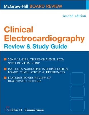 Clinical Electrocardiography: Review and Study Guide