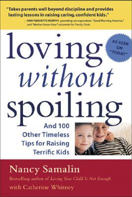 The Loving without Spoiling