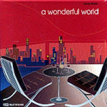 V.A. - A WONDERFUL WORLD (digipack)