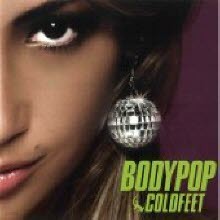 Coldfeet - Bodypop