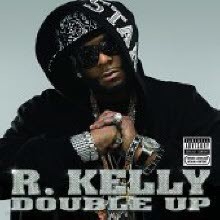 R. Kelly - Double Up