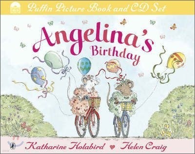 Angelina's Birthday : Book & CD