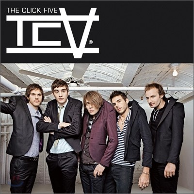 The Click Five - TCV