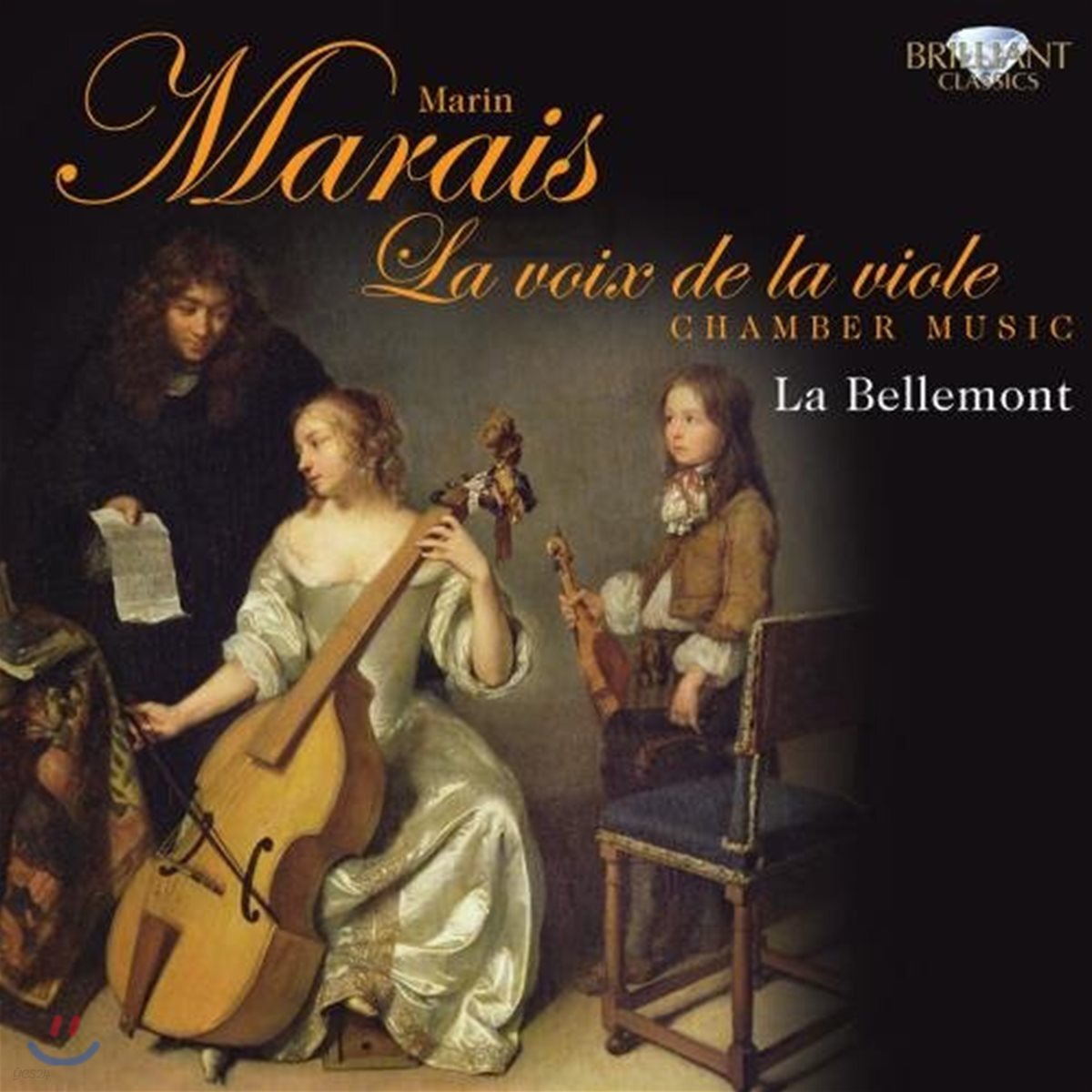 La Bellemont 마랭 마레: 비올의 목소리 - 비올 작품집 (Marin Marais: La Voix de la Viole)