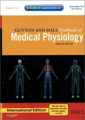 Guyton and Hall Textbook of Medical Physiology, 12/E