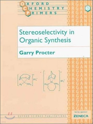 Stereoselectivity in Organic Synthesis