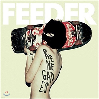 Feeder (Ǵ) - Renegades [Special Edition]