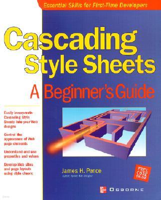 Cascading Style Sheets: A Beginner's Guide