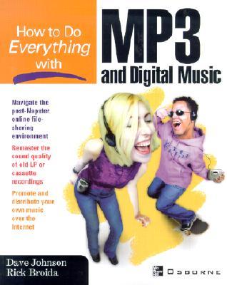 How to Do Everything with MP3 and Digital Music