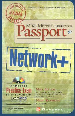 Mike Meyers' Network+ Certification Passport with CDROM