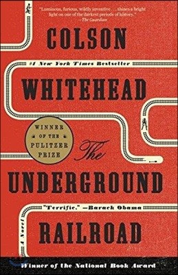 Underground Railroad  (Oprah`s Book Club)