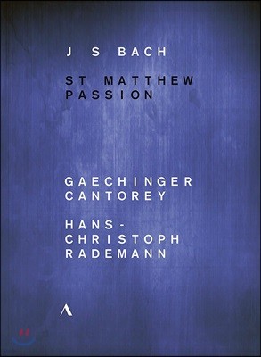 Gachinger Cantorey / Hans-Christoph Rademann 바흐: 마태 수난곡 - 게힝어 칸토라이, 한스-크리스토프 라데만 (J.S. Bach: St. Matthew Passion BWV244)
