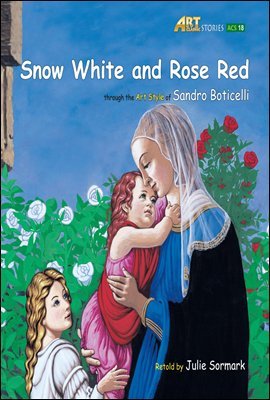 Snow White and Rose Red