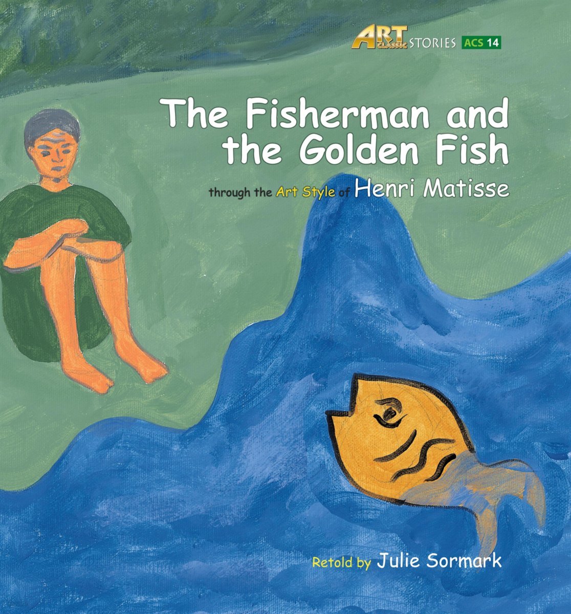 The Fisherman and the Golden Fish