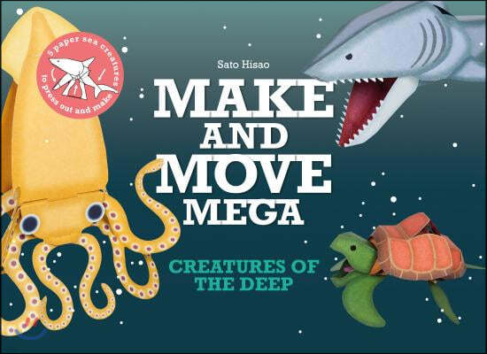 Make and Move Mega