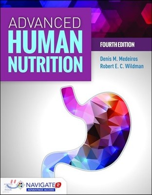 Advanced Human Nutrition, 4/E