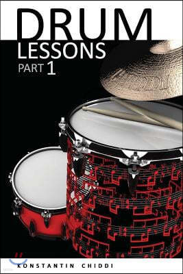 Drum Lessons. Part 1.