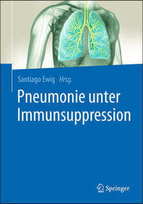 Pneumonie Unter Immunsuppression