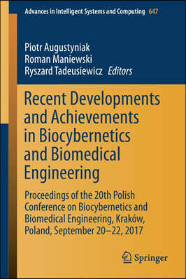 Springer Verlag Recent Developments and Achievements in Biocybernetics and Biomedical Engineering