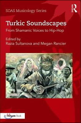 Turkic Soundscapes