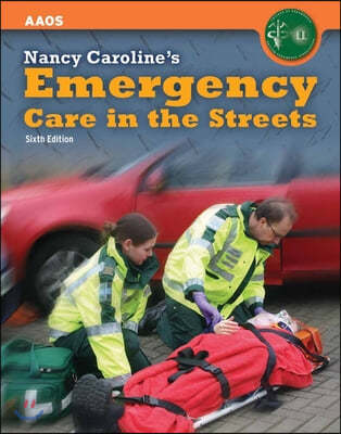 Nancy Caroline's Emergency Care in the Streets Instructor's Package